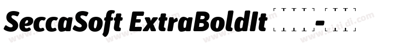 SeccaSoft ExtraBoldIt 字体下载字体转换 SeccaSoft ExtraBoldIt 字体下载字体转换